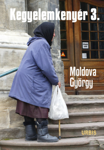 Moldova György: Kegyelemkenyér 3. antikvár