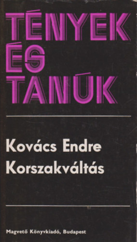 Kovács Endre: Korszakváltás antikvár