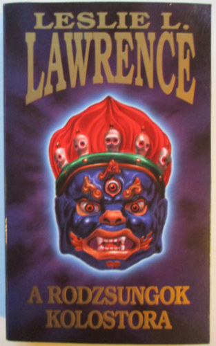 Leslie L. Lawrence: A rodzsungok kolostora antikvár