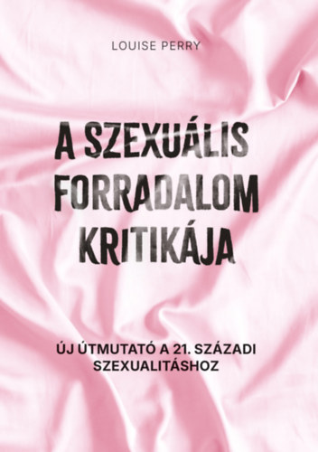 A szexuális forradalom kritikája akciós termékkép 1