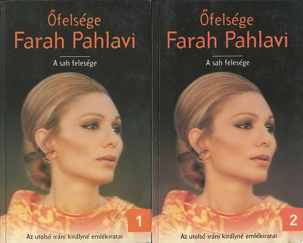 Ulpius-ház: Őfelsége Farah Pahlavi I-II. antikvár