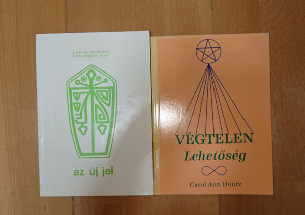 De Petri, C.-Rijckenborgh, J., Carol Ann Hontz: 2 ezoterikus könyv a jelenkről: Az új jel, Végtelen lehetőség antikvár