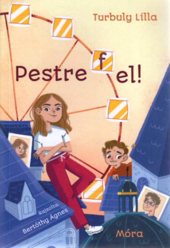 Turbuly Lilla: Pestre fel! antikvár