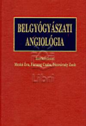 Belgyógyászati angiológia antikvár