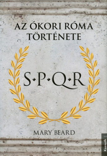 Mary Beard: S.P.Q.R. könyv