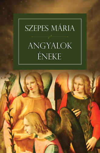 Szepes Mária: Angyalok éneke e-Könyv