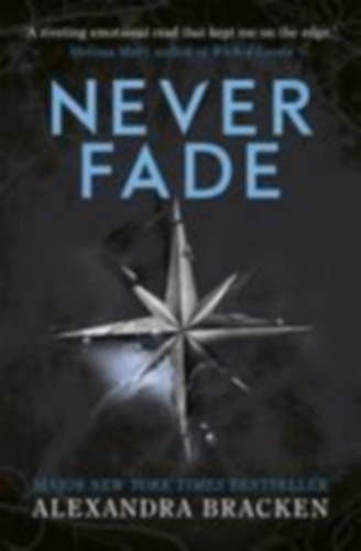 Bracken, Alexandra: A Darkest Minds 2: Never Fade