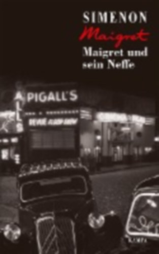 Simenon, Georges: Maigret und sein Neffe idegen