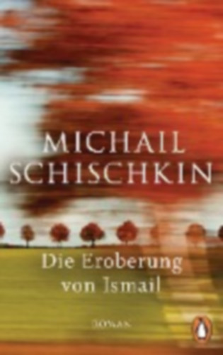Schischkin, Michail: Die Eroberung von Ismail idegen