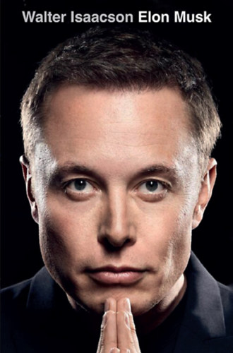 Walter Isaacson: Elon Musk könyv