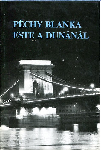 Péchy Blanka: Este a Dunánál antikvár
