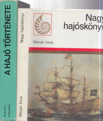 Marjai Imre, Pataky Dénes: 2 db. hajózásos mű: Nagy hajóskönyv + A hajó története antikvár