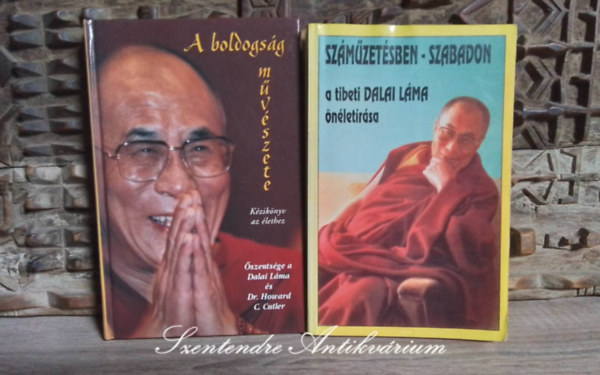 Őszentsége, a Dalai Láma, Tenzin Gyatso, Dr. Howard C. Cutler: A boldogság művészete - Kézikönyv az élethez + Száműzetésben - szabadon - A tibeti dalai láma önéletírása (2mű) antikvár