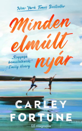 Carley Fortune: Minden elmúlt nyár e-Könyv