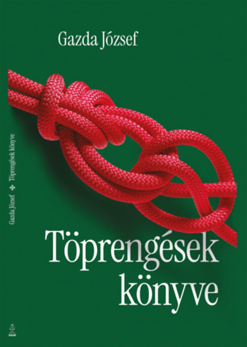 Gazda József: Töprengések könyve könyv
