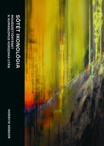 Hornyik Sándor: Sötét ikonológia könyv