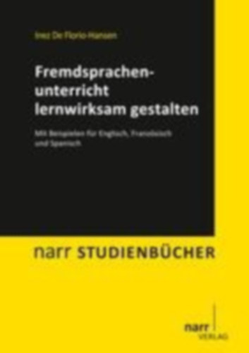 De Florio-Hansen, Inez: De Florio-Hansen, I: Fremdsprachenunterricht lernwirksam ges idegen