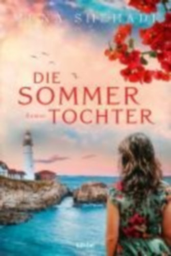 Shehadi, Muna: Shehadi, M: Sommertochter idegen