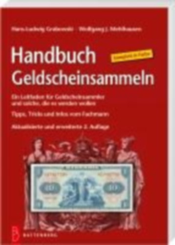 Grabowski, Hans L - Mehlhausen, Wolfgang J: Handbuch Geldscheinsammeln idegen