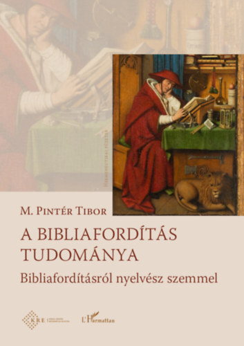 M. Pintér Tibor: A bibliafordítás tudománya könyv