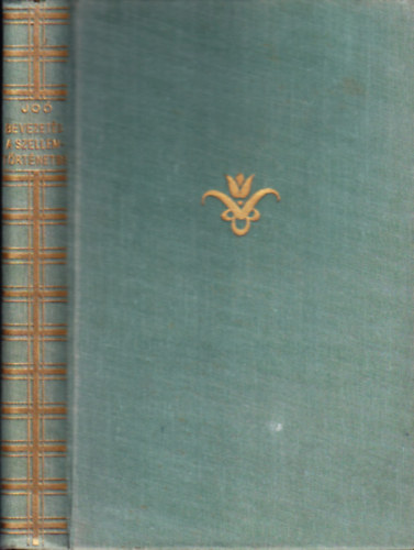 Joó Tibor: Bevezetés a szellemtörténetbe antikvár