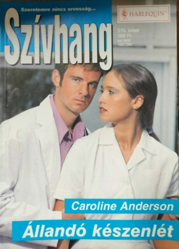 Caroline Anderson: Szívhang 270. kötet - Állandó készenlét antikvár