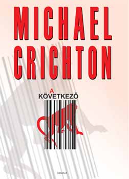Michael Crichton: A következő antikvár