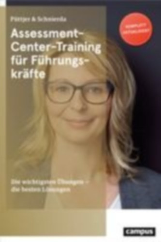 Püttjer, Christian - Schnierda, Uwe: Assessment-Center-Training für Führungskräfte idegen