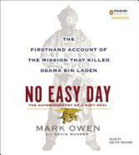 Owen, Mark: NO EASY DAY THE AUTOBIOG OF 6D idegen