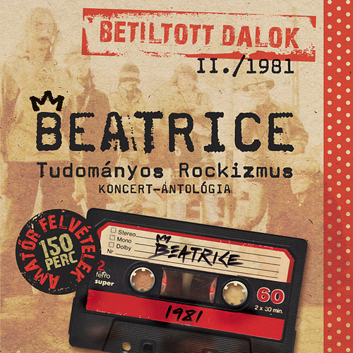 Beatrice: Betiltott dalok II - Tudományos Rockizmus CD