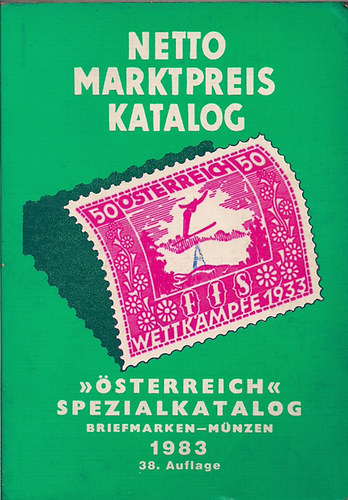 0: "Österreich" spezialkatalog Briefmarken-Münzen 1983 antikvár