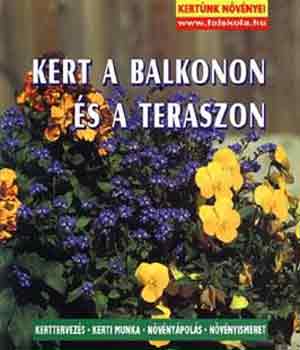 Max Kirschner: Kert a balkonon és a teraszon könyv