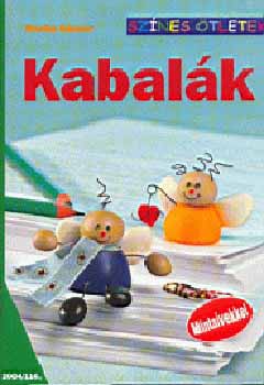 Monika Gänsler: Kabalák - Színes ötletek antikvár