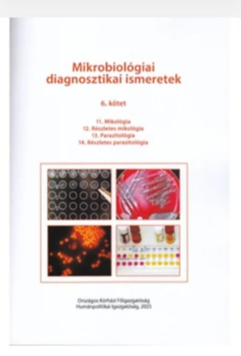 Dr. Kristóf Katalin: Mikrobiológiai diagnosztikai ismeretek 6. antikvár