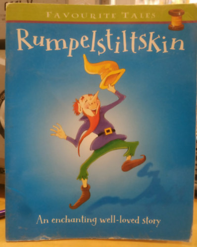 Parragon Book: Rumpelstiltskin - Favourite Tales antikvár