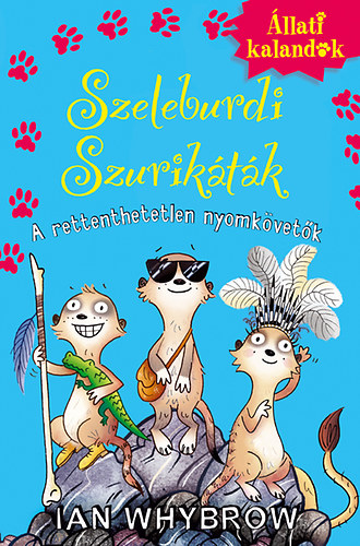 Ian Whybrow: Szeleburdi Szurikáták 2. antikvár