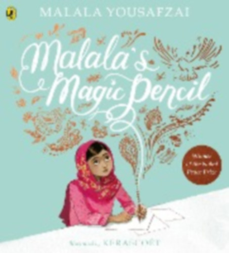 Yousafzai, Malala: Malala's Magic Pencil idegen