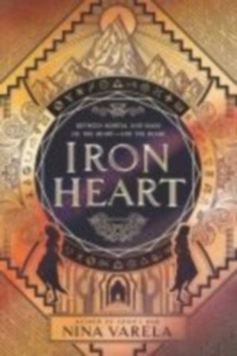 Varela, Nina: Iron Heart idegen