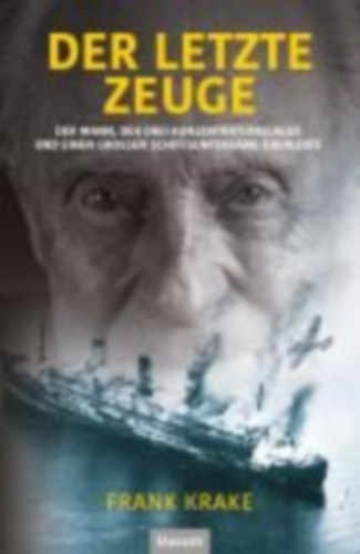 Krake, Frank: Der letzte Zeuge idegen