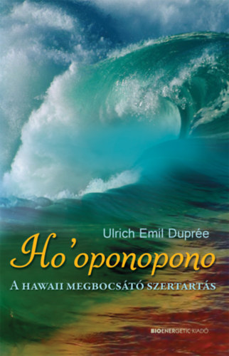 Ho'oponopono - A hawaii megbocsátó szertartás akciós termékkép 1