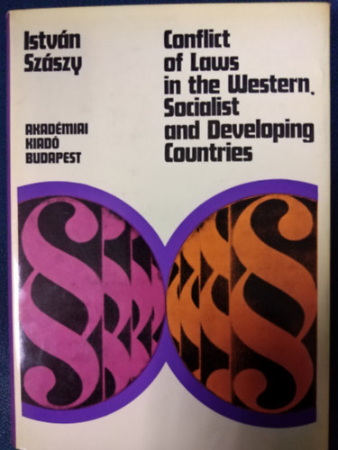 István Szászy: Conflict of laws in the western, socialist and developing countries idegen