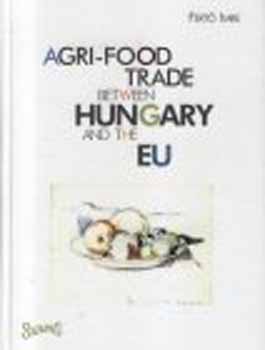 Agri-food trade between Hungary and the EU akciós termékkép 1
