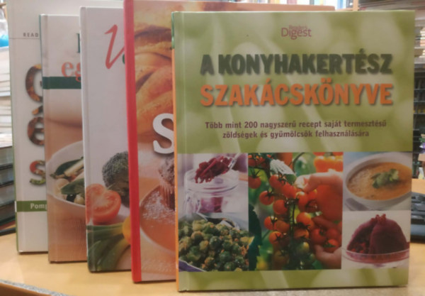 Reader's Digest Kiadó Kft.: 5 db A konyhakertész szakácskönyve + Örömteli sütés + Vegetáriánus konyha + Egészséges egytálételek + Grillételek, saláták antikvár