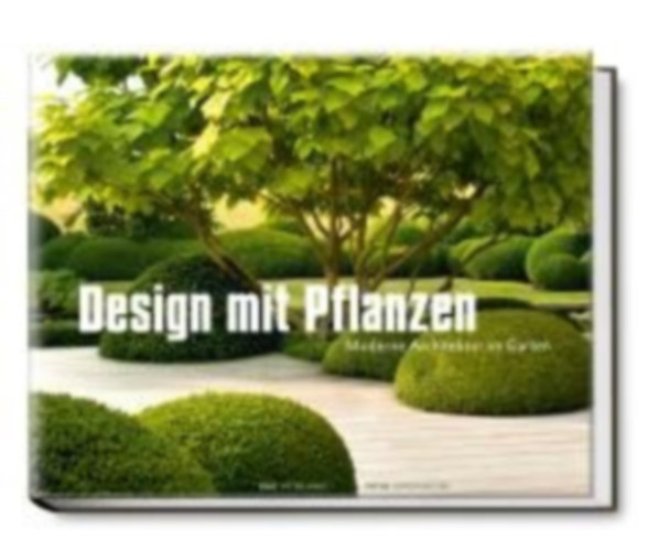 Janke, Peter: Design mit Pflanzen idegen