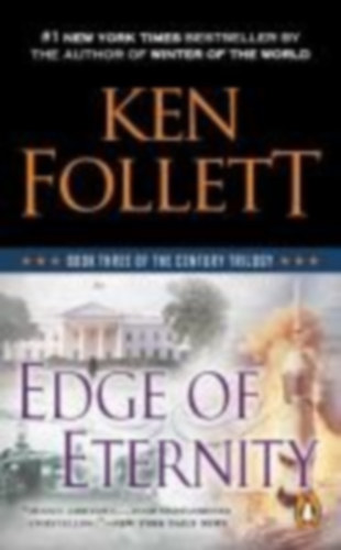 Follett, Ken: Edge of Eternity idegen