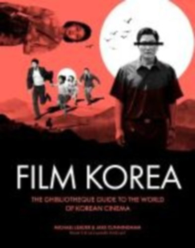 Cunningham, Jake - Leader, Michael: Ghibliotheque Film Korea idegen
