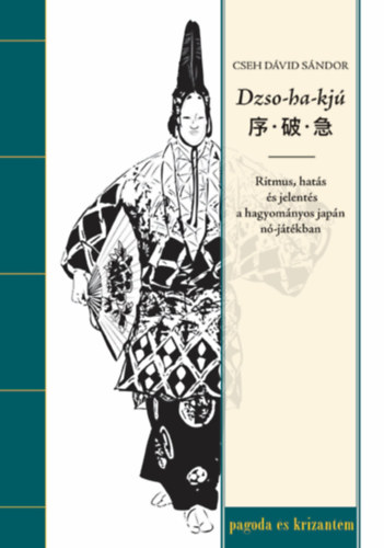 Cseh Dávidsándor: Dzso-ha-kjú könyv