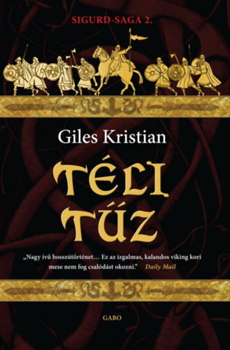 Giles Kristian: Téli tűz e-Könyv