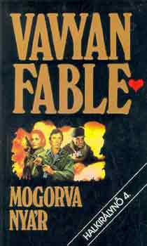 Vavyan Fable: Mogorva nyár antikvár