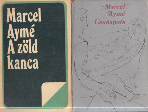Marcel Aymé: 2 db. Marcel Aymé: A zöld kanca + Csudapofa antikvár